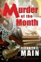 [Jane Serrano Mystery 01] • Murder of the Month